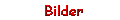 Anzeigen der Liste "Bilder"